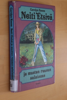 Carolyn Keene Neiti Etsivä ja mustan ruusun salaisuus (k.p)