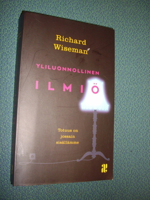 Richard Wiseman: Yliluonnollinen ilmiö ( Sis.postikulut )