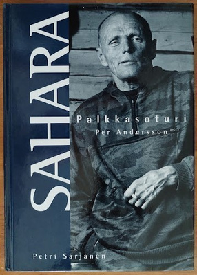 Petri Sarjanen: Sahara - Palkkasoturi Per Andersson (sign.)