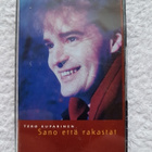 Tero Kuparinen – Sano Että Rakastat C-KASETTI Gospel - pikkukuva 1