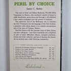 James C. Hefley ym. : Peril by Choice - The Story of John... - pikkukuva 2