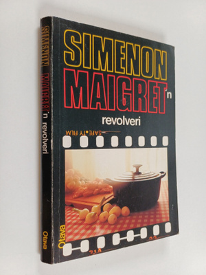 Georges Simenon : Maigret'n revolveri : komisario Maigret...
