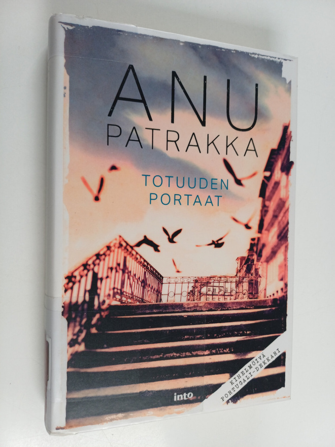 Anu Patrakka : Totuuden portaat