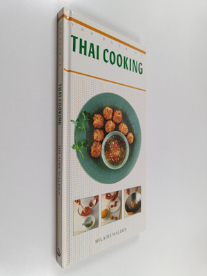 Hilaire Walden : The Book of Thai Cooking