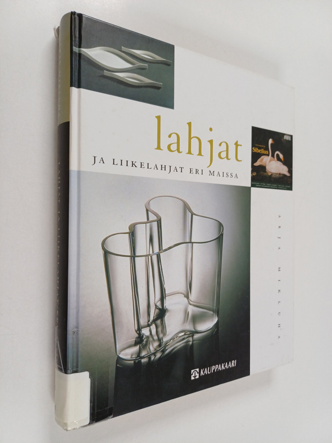 Arja Mikluha : Lahjat ja liikelahjat eri maissa