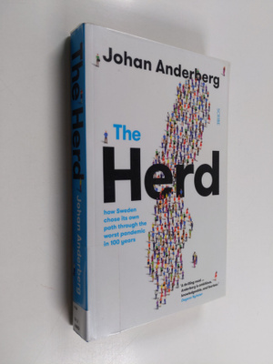 Johan Anderberg : The herd : how Sweden chose its own pat...