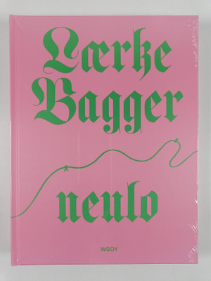 Laerke Bagger : Neulo
