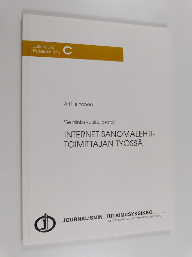 Ari Heinonen : 'Se niinku kuuluu osata' : Internet sanoma...