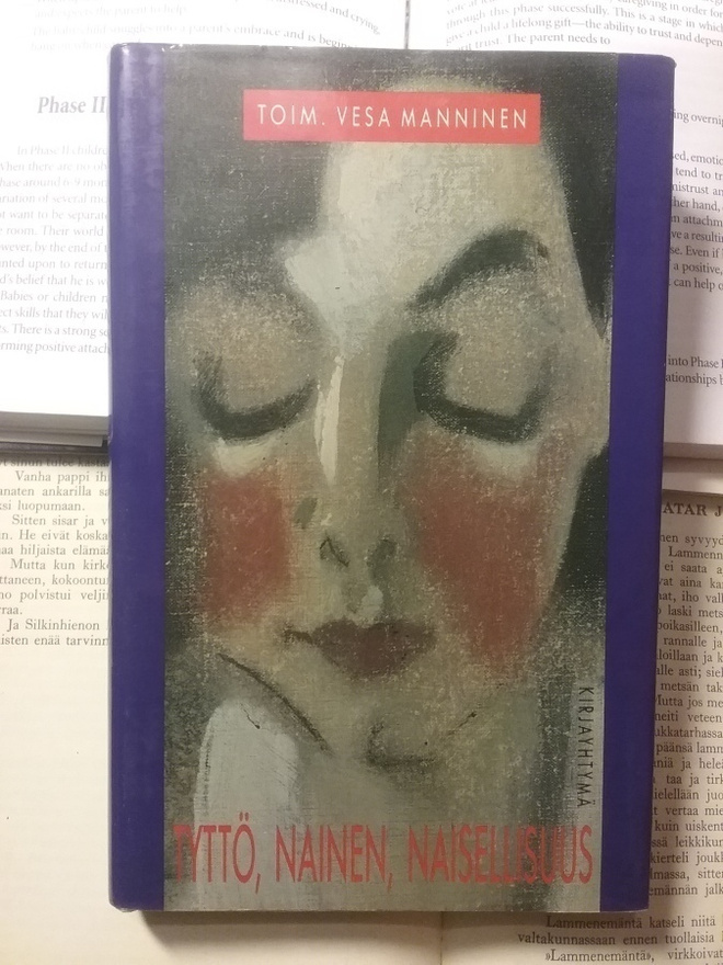 Vesa Manninen - Tyttö, nainen, naisellisuus (sid.)