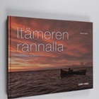 Markku Saiha : Itämeren rannalla : valokuvaajan meriselit... - pikkukuva 1