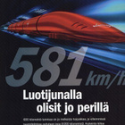Tiede n:o 9 2007 581 km/h Luotijunalla olist jo perillä - pikkukuva 5