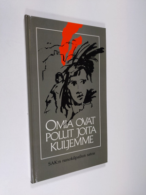 Terttu (toim.) Väntänen : Omia ovat polut joita kuljemme ...