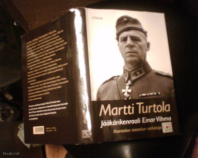 Turtola JÄÄKÄRIKENRAALI EINAR VIHMA ( 2 p. 2005 ) Sis.pk