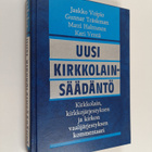 Jaakko Voipio ym. : Uusi kirkkolainsäädäntö : kirkkolain,... - pikkukuva 1