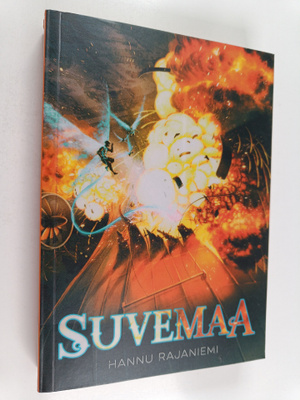 Hannu Rajaniemi : Suvemaa