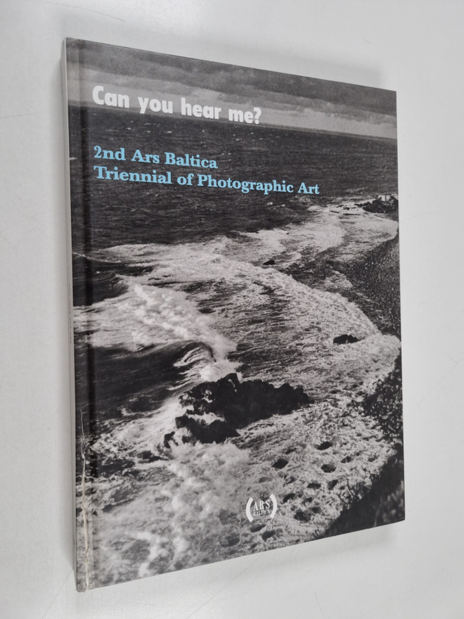 Timo Valjakka : Can you hear me? : 2. Ars Baltica Trienna...