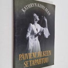 Kathryn Kuhlman : Päivieni jälkeen se tapahtuu - pikkukuva 1