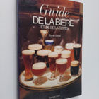 Sylvie Girard : Guide de la biere et de ses a-cotes - pikkukuva 1
