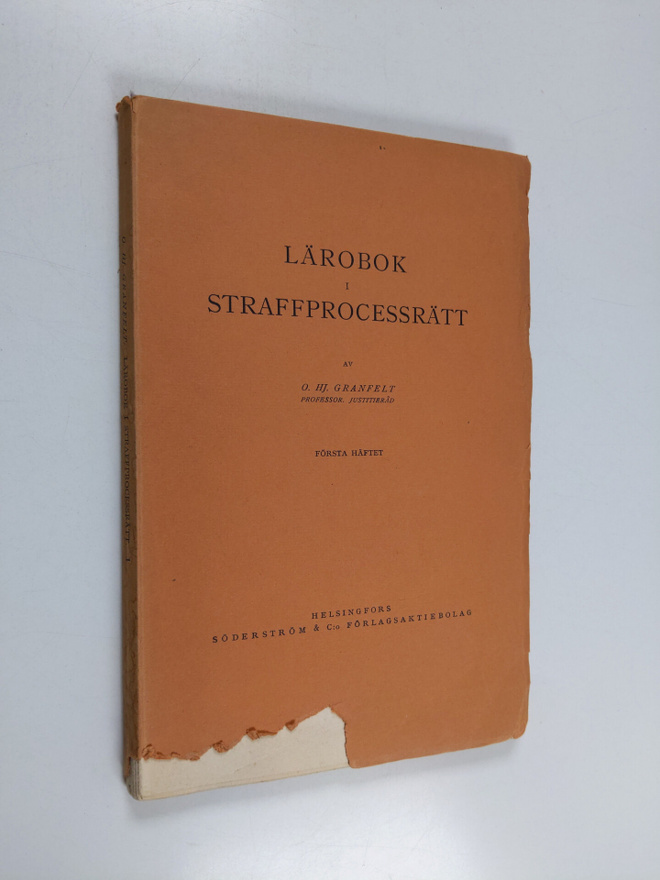O. Hj Granfelt : Lärobok i straffprocessrätt 1