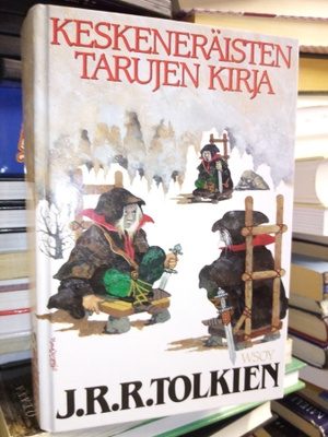 Tolkien : Keskeneräisten tarujen  kirja ( SIS POSTIKULU )