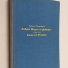 Eduard Stemplinger : Richard Wagner in Munchen (1864-1870... - pikkukuva 1