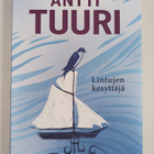 Antti Tuuri : Lintujen kesyttäjä - pikkukuva 1