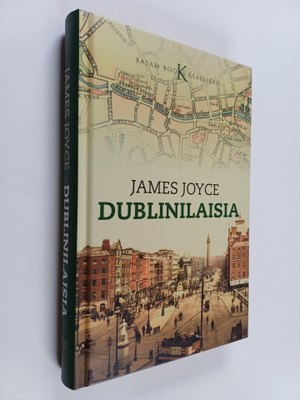 James Joyce : Dublinilaisia