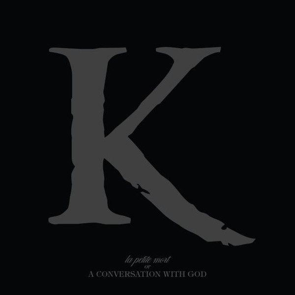 KING 810 La Petite Mort Or A Conversation With God CD DIGIPA