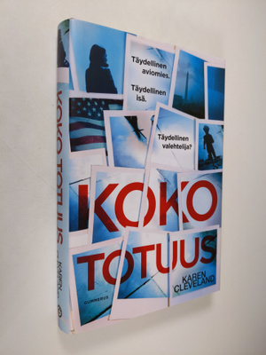 Karen Cleveland : Koko totuus