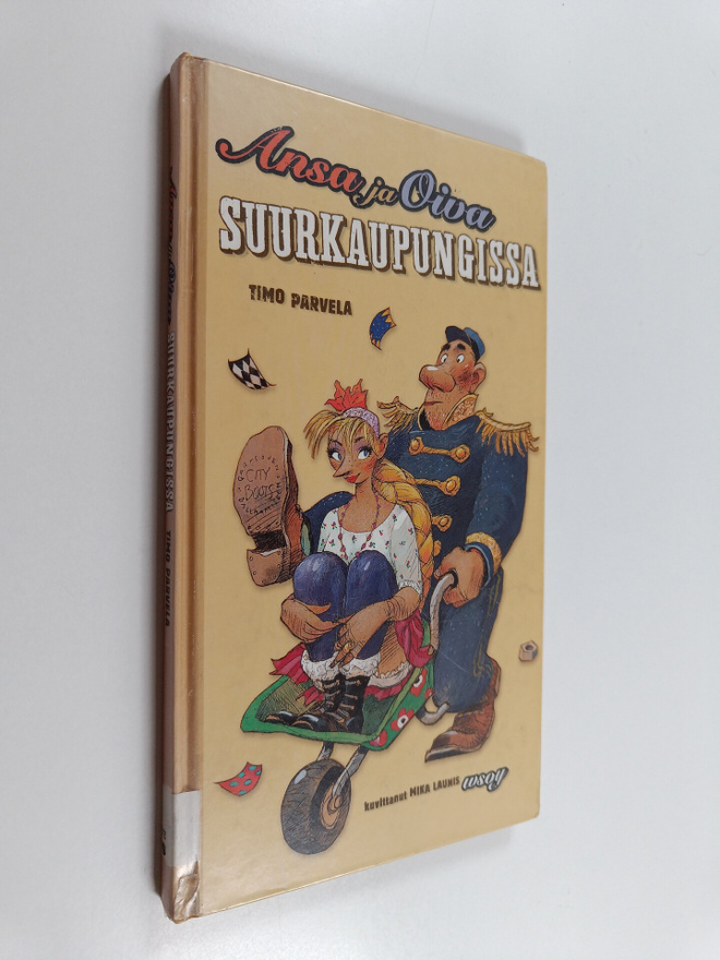 Timo Parvela : Ansa ja Oiva suurkaupungissa