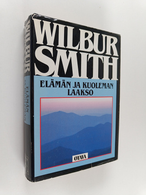 Wilbur Smith : Elämän ja kuoleman laakso (signeerattu, te...