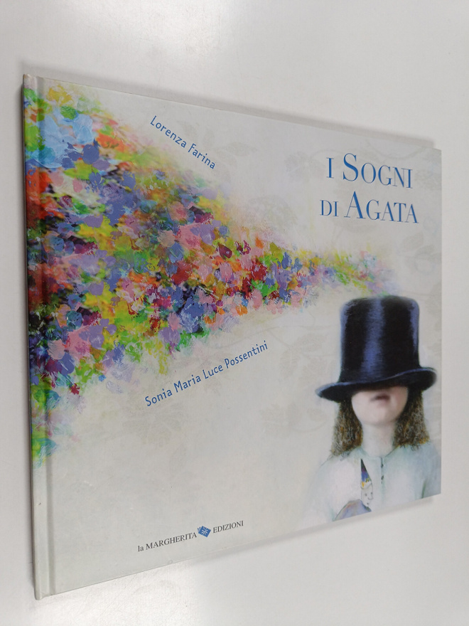 Lorenza Farina : I sogni di Agata