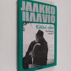 Jaakko Haavio : Vierähtävät vuodet 2, 1960-77 : kiitävi aika - pikkukuva 1