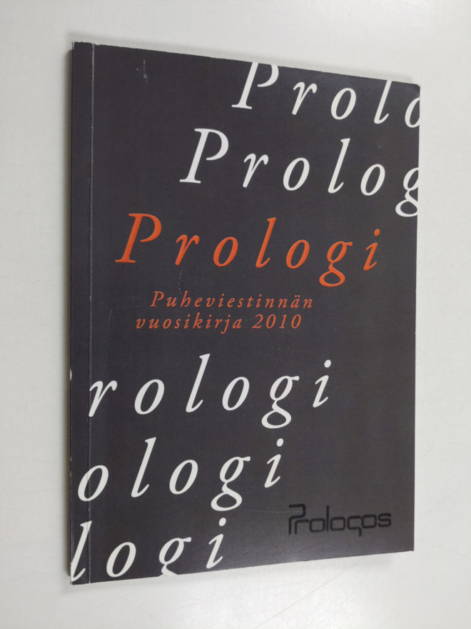 Prologi : Puheviestinnän vuosikirja 2010