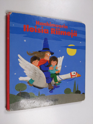 Laila Niukkanen : Hanhimuorin iloisia riimejä