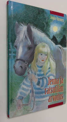 Jouko Varonen : Jenna ja ratsutilan arvoitus