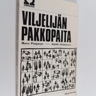 Manu Paajanen : Viljelijän pakkopaita - pikkukuva 1