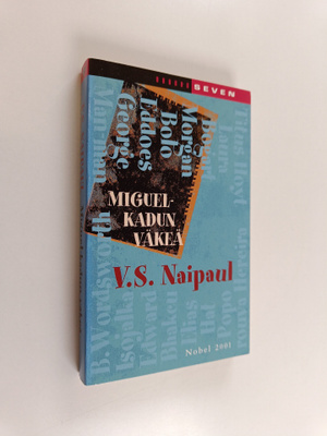 V. S. Naipaul : Miguel-kadun väkeä