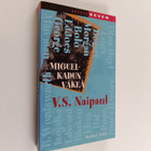 V. S. Naipaul : Miguel-kadun väkeä - pikkukuva 1