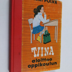 Anni Polva : Tiina aloittaa oppikoulun - pikkukuva 1