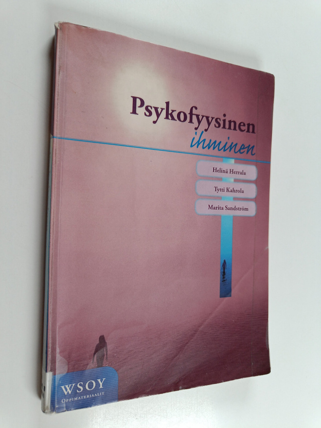 Marita Sandström ym. : Psykofyysinen ihminen
