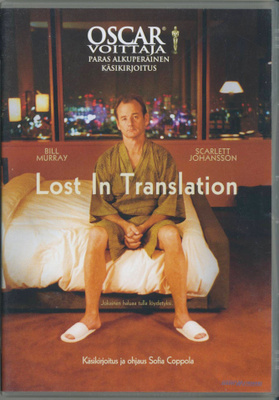LOST IN TRANSLATION – Suomi-DVD 2003 - S. Coppola, B. Murray