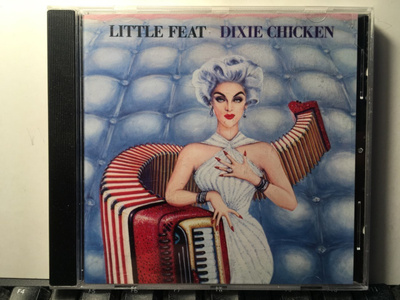 LITTLE FEAT: Dixie Chicken, CD