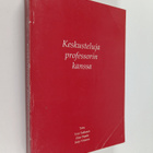 Totti ym. (toim.t) Tuhkanen : Keskusteluja professorin ka... - pikkukuva 1