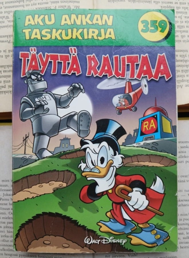 Aku Ankan taskukirja 359: Täyttä rautaa