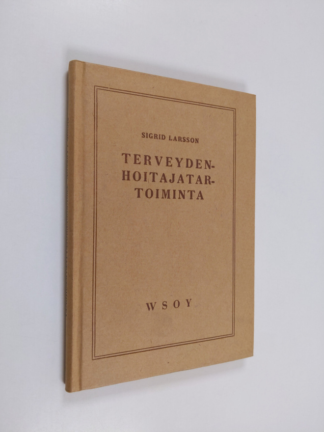 Sigrid Larsson : Terveydenhoitajatartoiminta