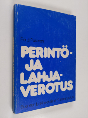 Pertti Puronen : Perintö- ja lahjaverotus