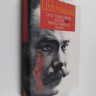 Johannes Linnankoski : Laulu tulipunaisesta kukasta ; Tai... - pikkukuva 1