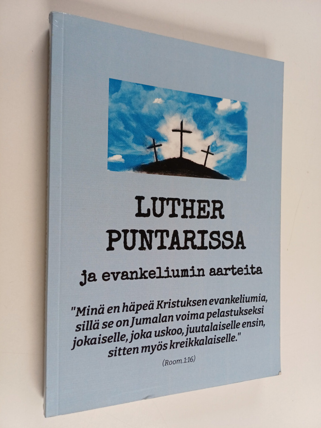 Luther puntarissa ja evankeliumin aarteita