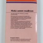 Elizabeth Oldfield : Matka uuteen maailmaan - pikkukuva 2